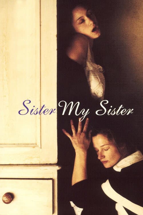 Sister My Sister - Entre Elas